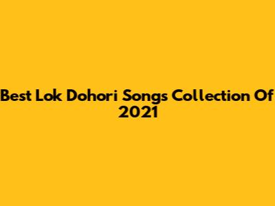 Best Lok Dohori Songs Collection Of 2021