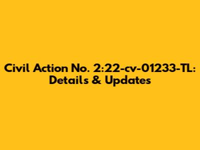 Civil Action No. 2:22-cv-01233-TL: Details & Updates