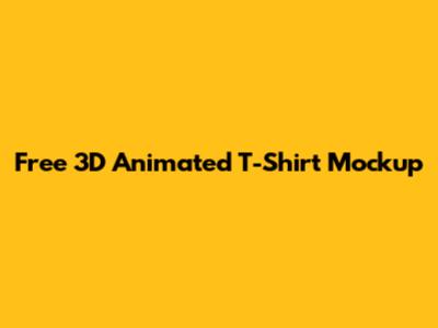 Free 3D Animated T-Shirt Mockup