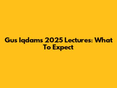 Gus Iqdam's 2025 Lectures: What To Expect