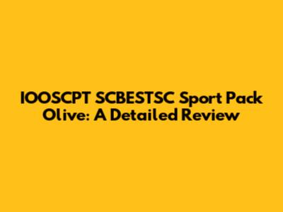 IOOSCPT SCBESTSC Sport Pack Olive: A Detailed Review