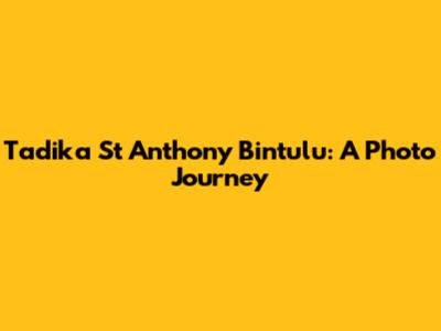 Tadika St Anthony Bintulu: A Photo Journey