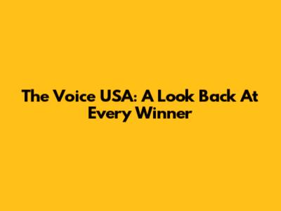 The Voice USA: A Look Back At Every Winner
