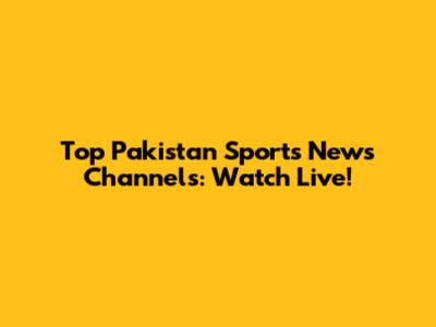 Top Pakistan Sports News Channels: Watch Live!